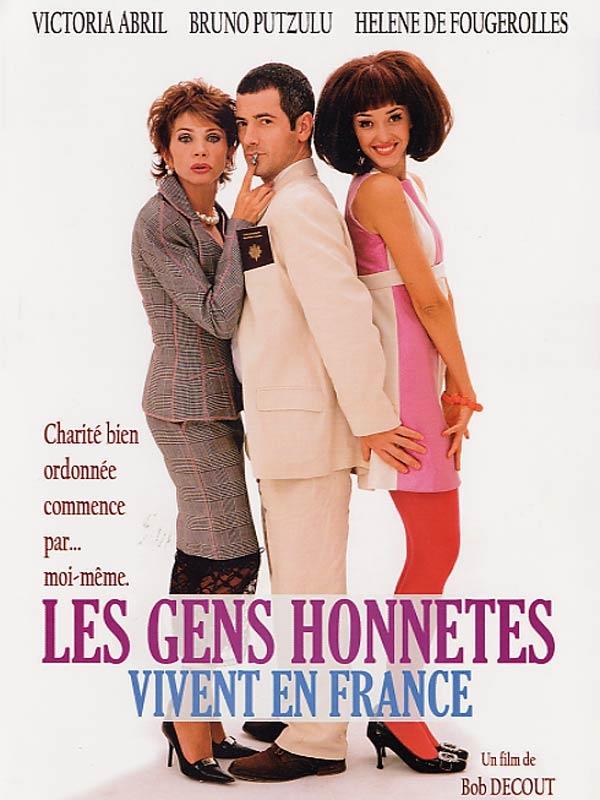 Gens honnêtes vivent en France, Les