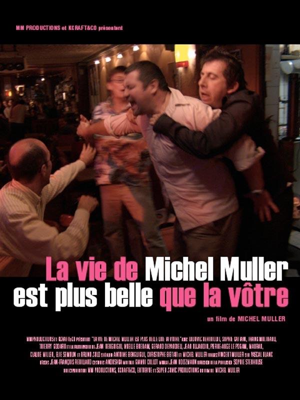 Vie de Michel Muller est plus belle que la vôtre, La海报