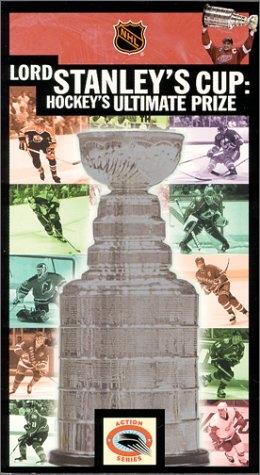 Lord Stanley's Cup: Hockey's Ultimate Prize海报
