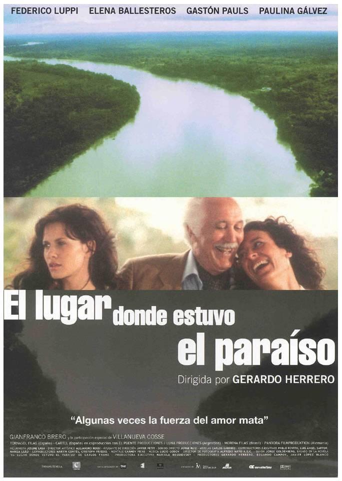 Lugar donde estuvo el paraíso, El