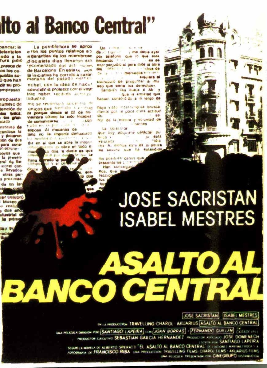 Asalto al Banco Central海报