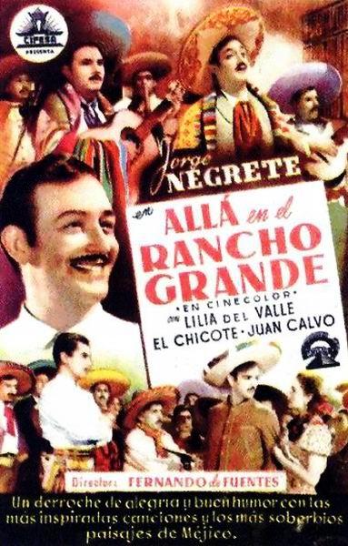 Allá en el Rancho Grande海报