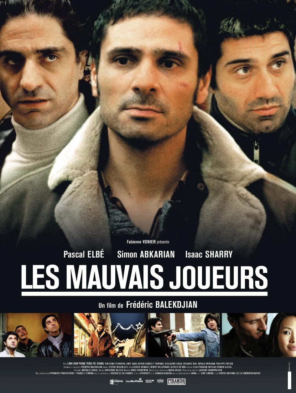 Mauvais joueurs, Les海报