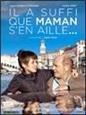 Il a suffi que maman s'en aille...海报