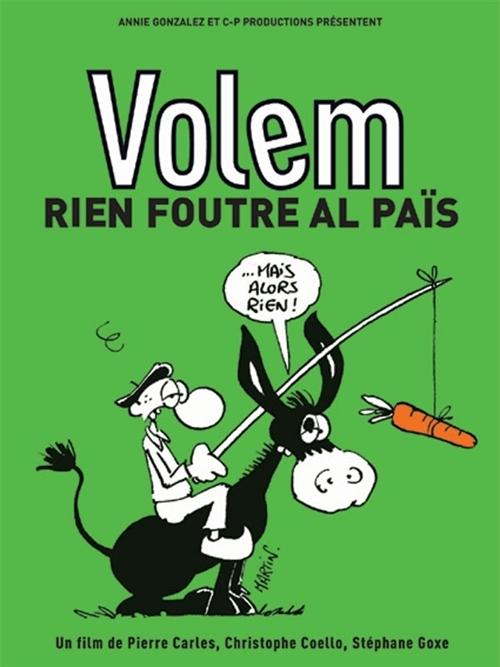 Volem rien foutre al païs海报