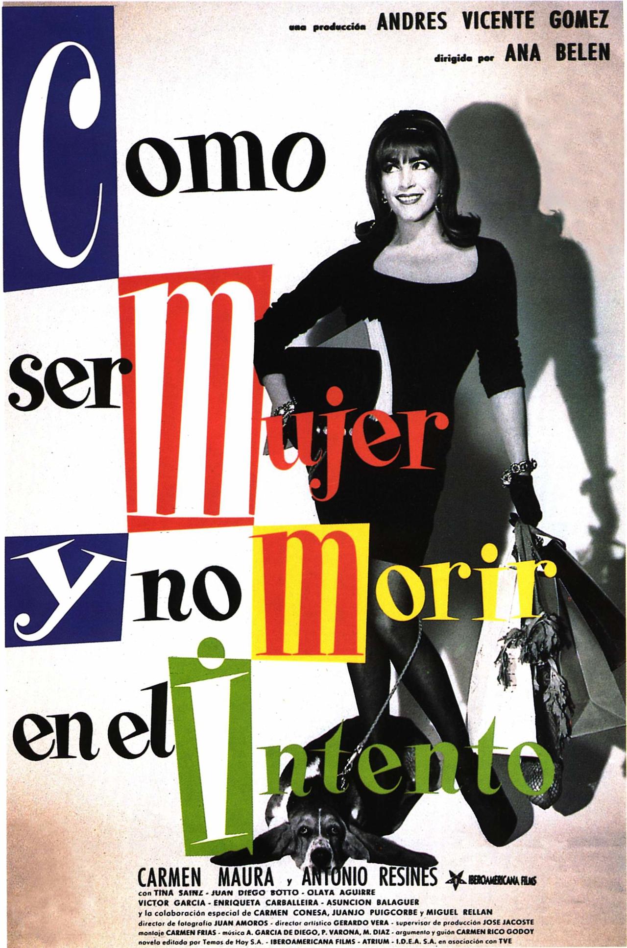 Cómo ser mujer y no morir en el intento海报