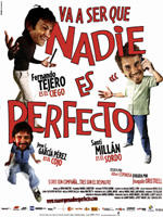 Va ser que nadie es perfecto海报
