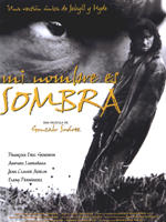 Mi nombre es sombra海报