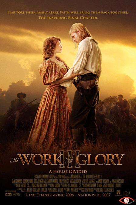 The Work and the Glory III: A House Divided海报