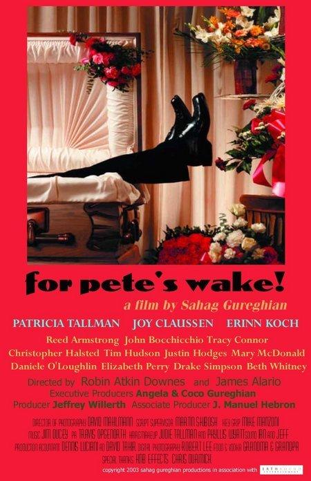 For Pete's Wake海报