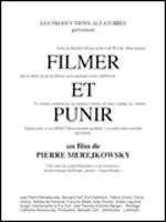 Filmer et punir