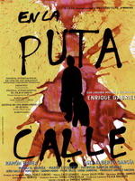 En la puta calle!