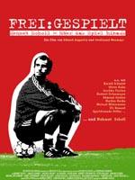 Frei:Gespielt - Mehmet Scholl: Über das Spiel hinaus海报