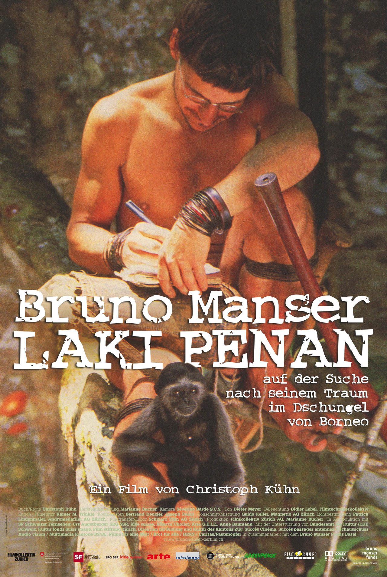 Bruno Manser - Laki Penan海报