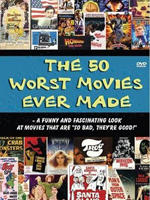 The 50 Worst Movies Ever Made海报