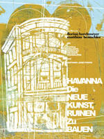 Habana - Arte nuevo de hacer ruinas海报