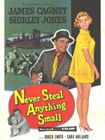Never Steal Anything Small海报