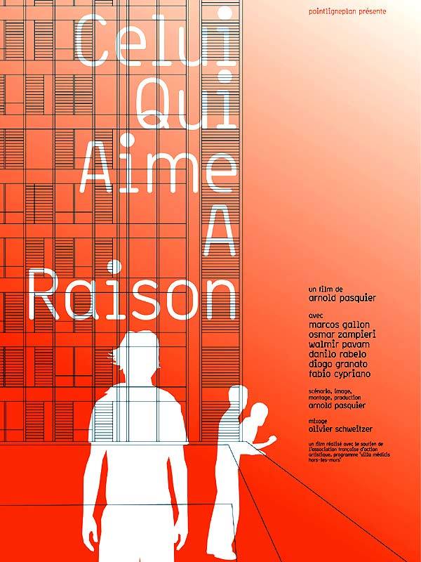Celui qui aime a raison海报
