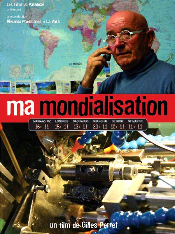 Ma mondialisation海报