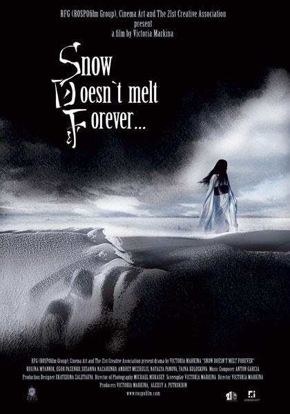 Snow Doesn't Melt Forever...海报