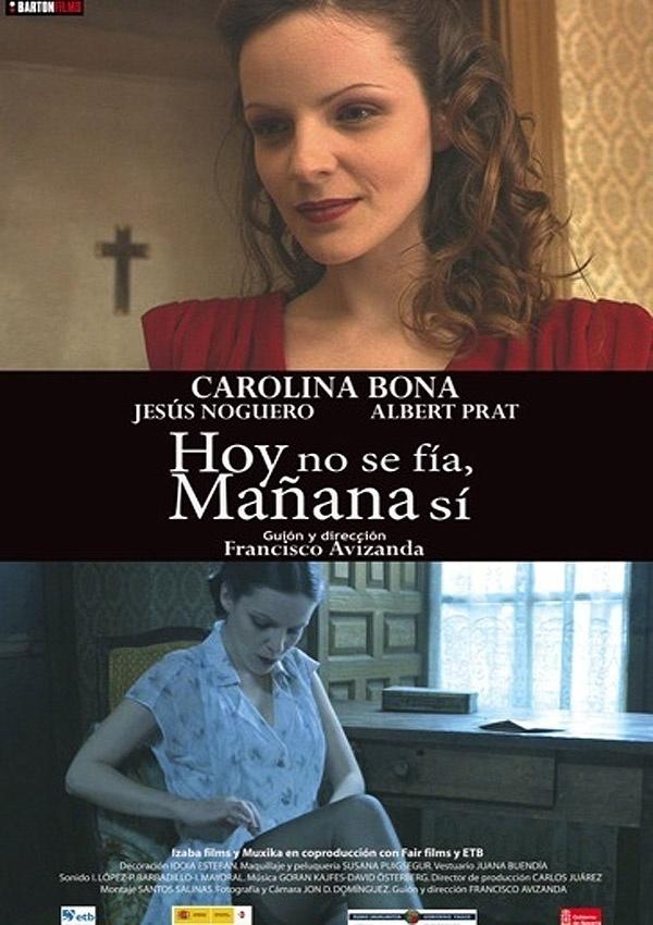 Hoy no se fía, mañana sí海报