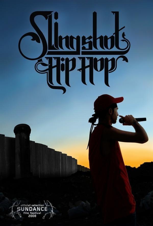 Slingshot Hip Hop海报
