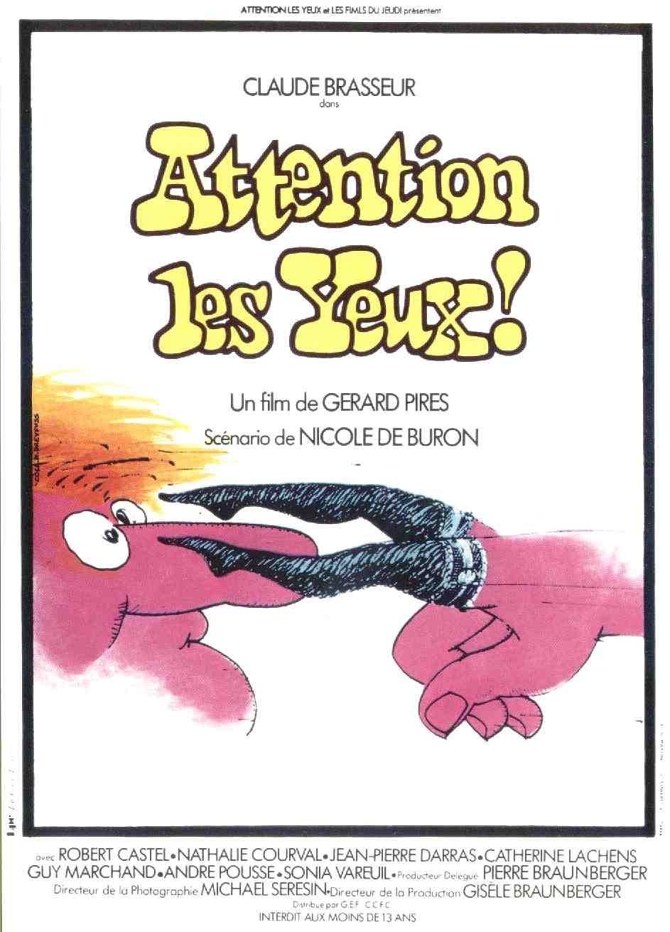 Attention les yeux!海报
