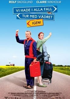 Vi hade i alla fall tur med vädret - Igen海报