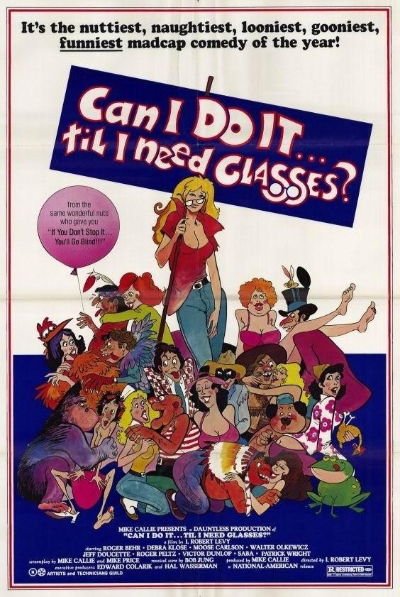 Can I Do It 'Till I Need Glasses?海报