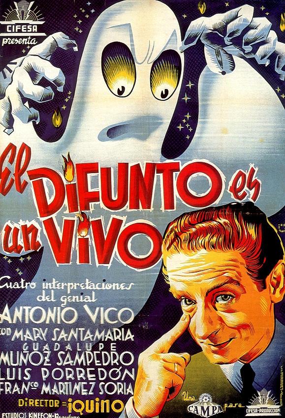 El difunto es un vivo海报