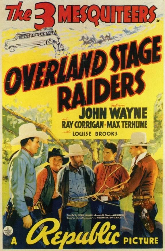 Overland Stage Raiders海报