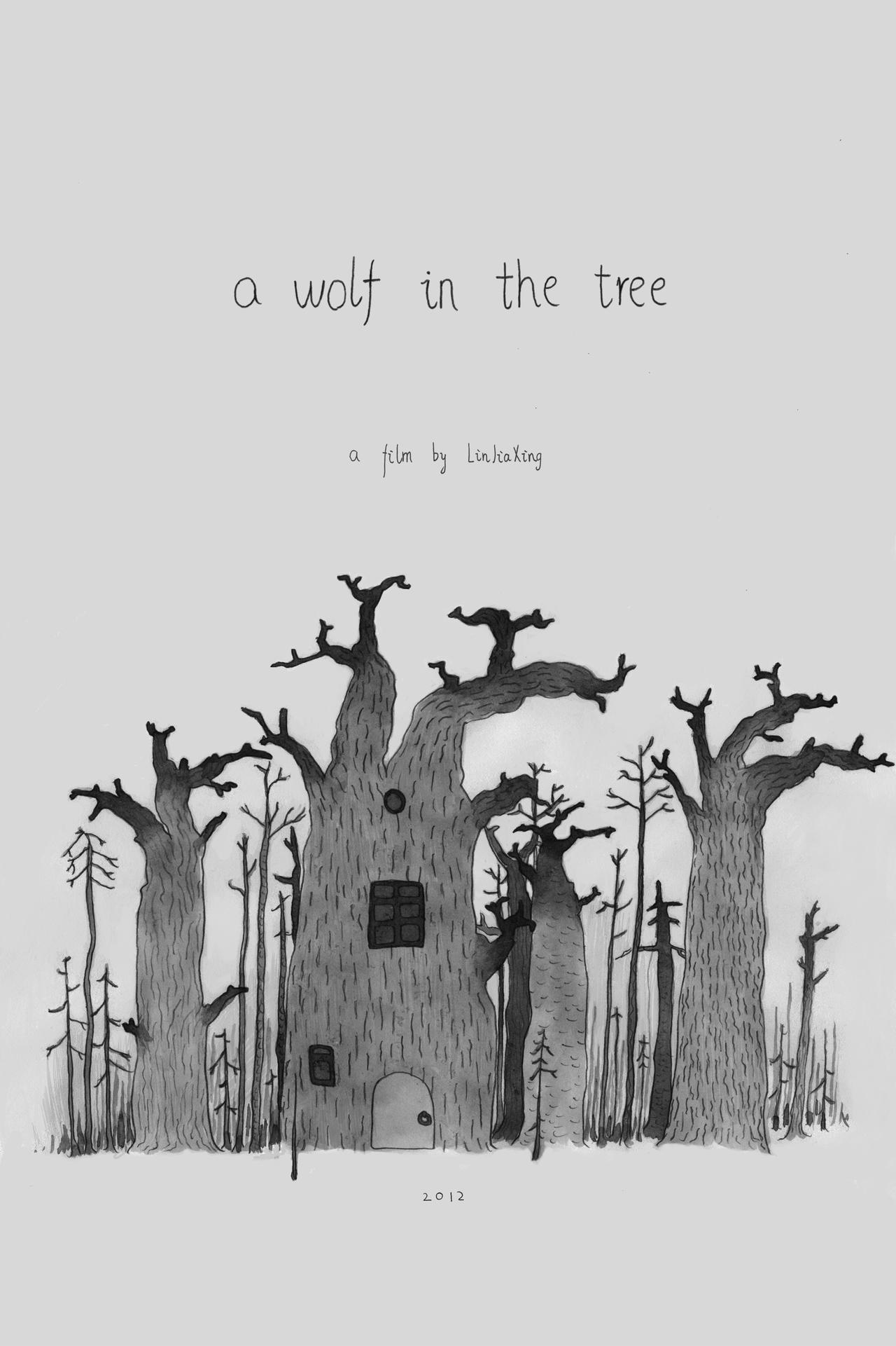 a wolf in the tree海报