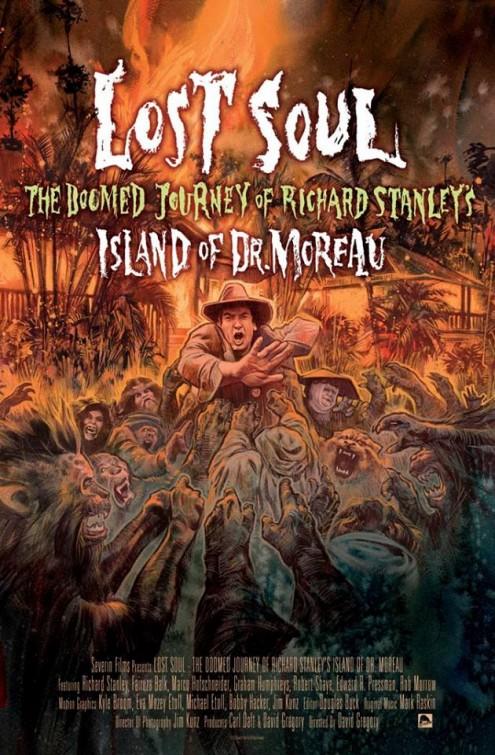 Lost Soul: The Doomed Journey of Richard Stanley's Island of Dr. Moreau海报