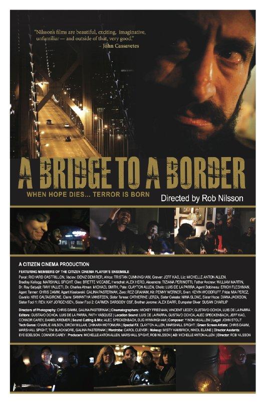 A Bridge to a Border海报