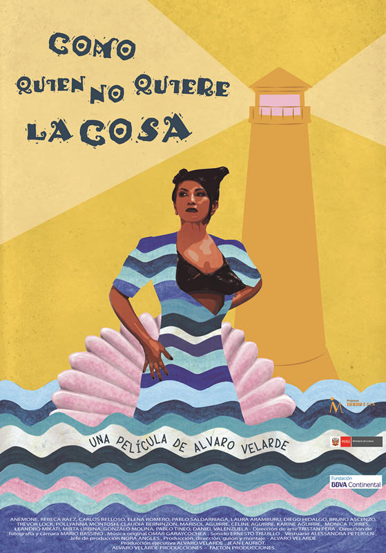 Como Quien No Quiere La Cosa海报