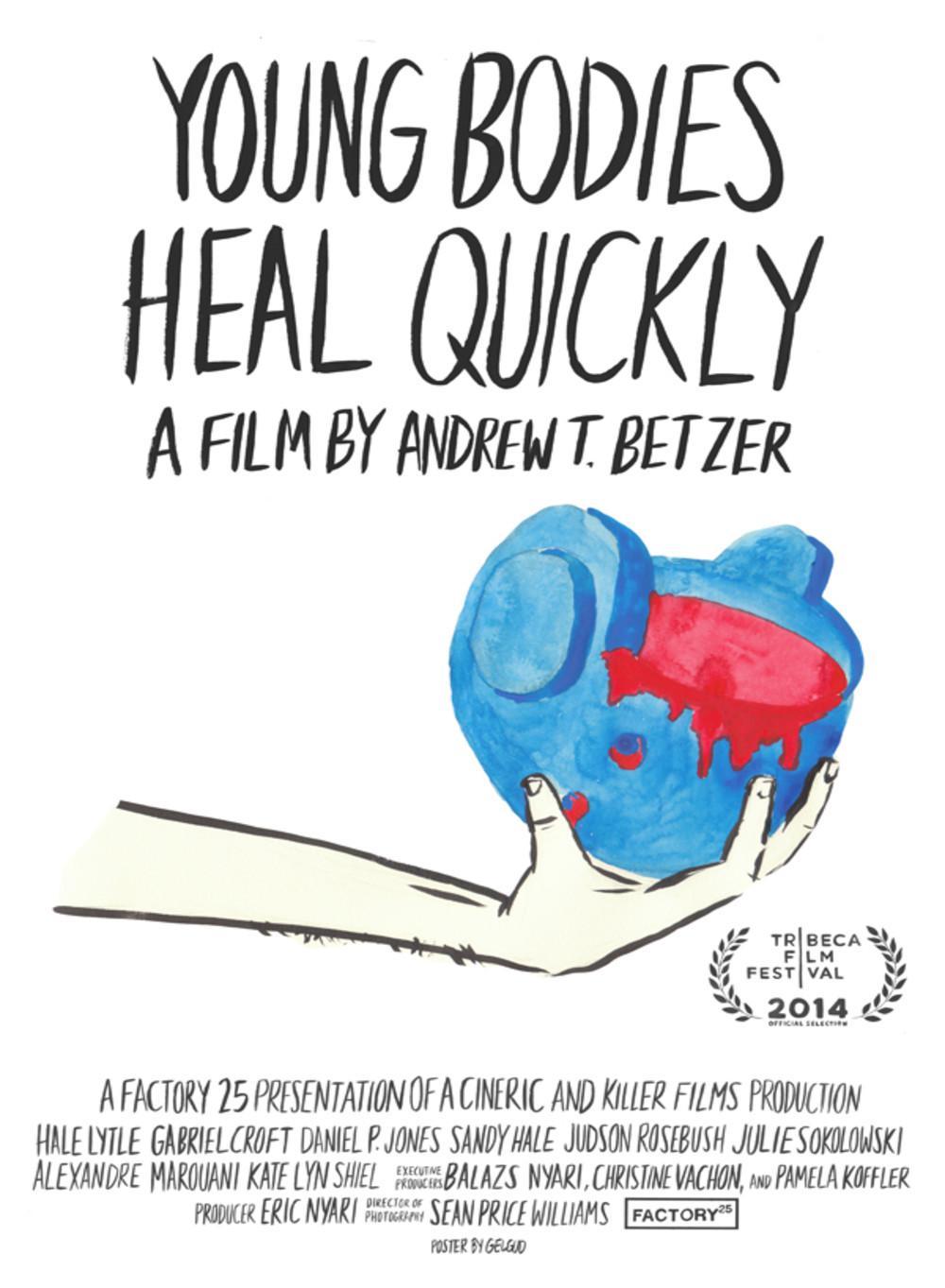Young Bodies Heal Quickly海报