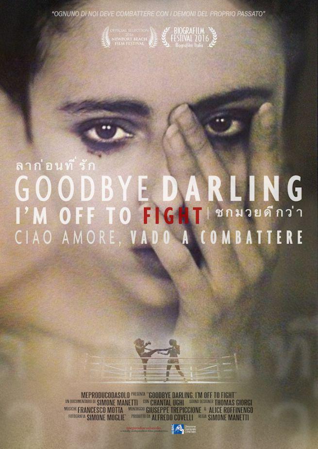 Goodbye Darling, I'm Off to Fight海报