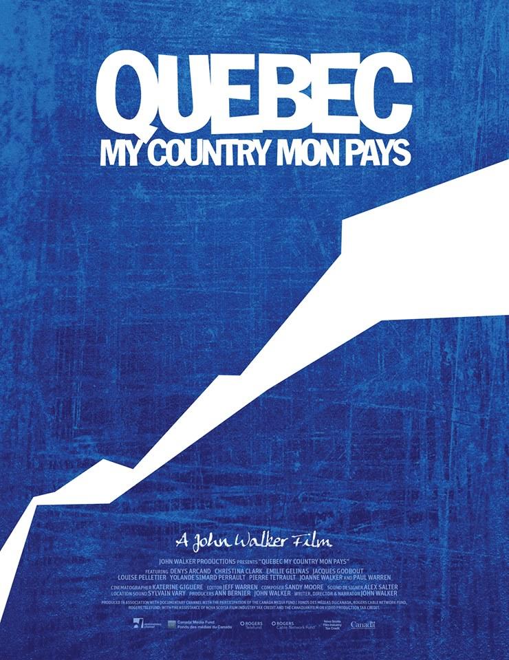 Quebec My Country Mon Pays海报